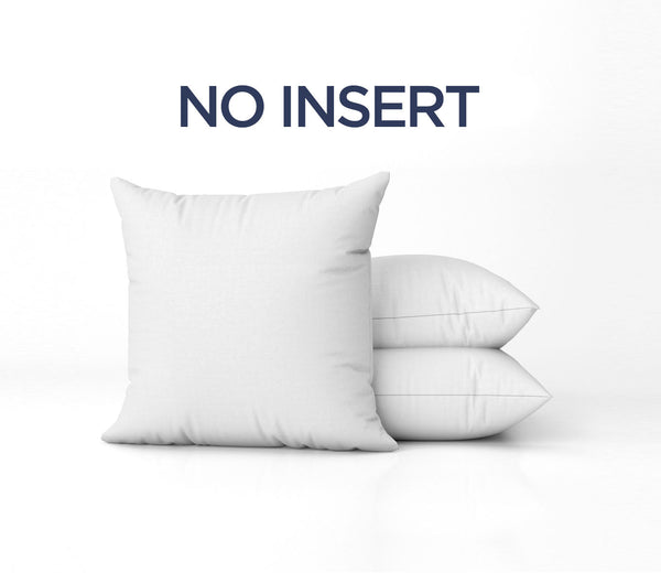 No Pillow Insert